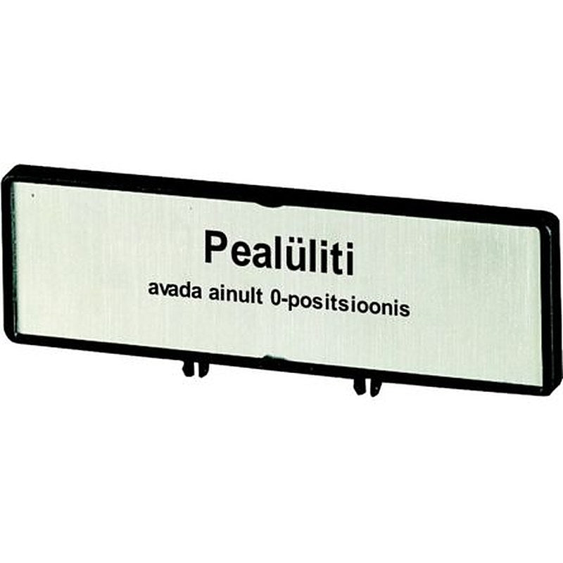 Eaton Label for Use with T0, T3, P1, Pre-printed "Only Open Main Switch when in 0 Position