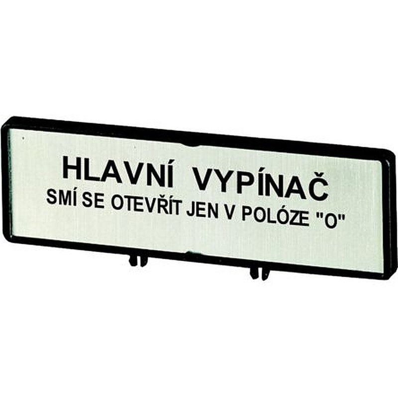 Eaton Label for Use with P3, T5B, T5, Pre-printed "Only Open Main Switch when in 0 Position